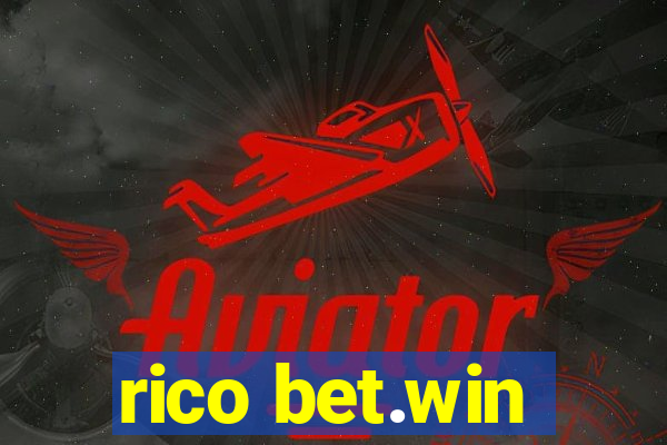 rico bet.win